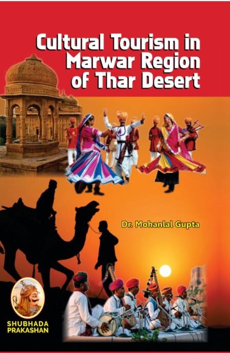 Cultural Tourism in Marwar Region of Thar Desert